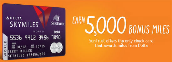 Mile-earning debit cards Suntrust Delta Skymiles Debit Card
